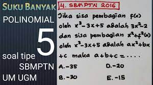4 pembahasan suku banyak fx. Suku Banyak Polinomial 5 Soal Tipe Sbmptn Um Ugm Simak Ui Youtube