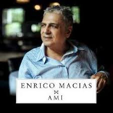 He was born in constantine, algeria and played the guitar since childhood. Enrico Macias Ami Album Mp3 Listen