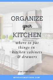 where to put things in kitchen cabinets