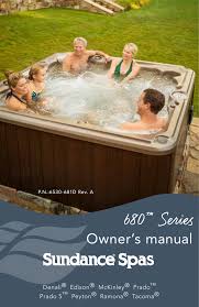 Because it has caffeine.what does. Sundance Spas 680 Series 2017 Owner Manual Manualzz