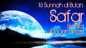 18 Amalan Bulan Safar Memasuki 1 Safar 1440 Hijriyah Yang Jatuh Pada Hari Ini Rabu 10 10 Banjarmasin Post
