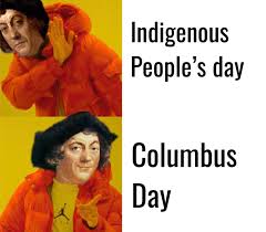 Indigenous australians are people with familial heritage to groups that lived in australia before british colonisation. The Best Columbus Day Memes Memedroid