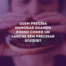 Se eu estivesse com uma má companhia, pelo menos um minuto não iria ficar na solidão, na dor, na tristeza. 40 Frases De Solteiro Engracadas Para Curtir A Vida E A Liberdade