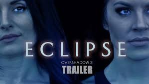 ECLIPSE: OVERSHADOW 2 Official Trailer #2 (2025) Sci-Fi Thriller Short