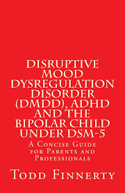 It's not unusual for parents of a child or teen with bpd to begin to dread parenting and then feel guilty and like bad parents.if you've felt this way, it's a natural reaction to bpd and the frustrations and exhaustion that it brings. Disruptive Mood Dysregulation Disorder Dmdd Adhd And The Bipolar Child Under Dsm 5 A Concise Guide For Parents And Professionals Finnerty Todd 9780981995526 Amazon Com Books
