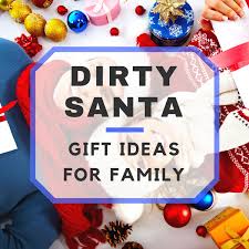 The best holiday gift cards for families i love a gift card for families. 15 Dirty Santa Gift Ideas For Family