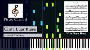 D e hati ini s'lalu untukmu… Cinta Luar Biasa Andmesh Kamaleng Piano Cover Tutorial With Piano Sheet Chords Chordify