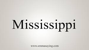 How To Say Mississippi Youtube