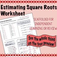 Estimating Square Root Scaffolded Worksheet With Answers Estimating Square Roots Square Roots Middle School Math Resources