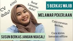 Adapun surat permohonan sendiri ada yang bersifat resmi atau pun sebaliknya tidak resmi. Menyokong Dokumen Untuk Permohonan Kerja 2021 Pekerjaan Mencari