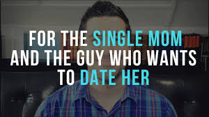 Dad's shop differently than moms when it comes to consumer products that work for men; Christian Single Moms And Dating Advice For Single Moms And Guys Considering Dating A Single Mom Youtube