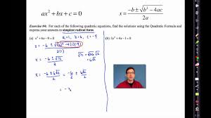 The first thing you should recognize is the key word for slope, per. Common Core Algebra I Unit 9 Lesson 6 The Quadratic Formula By Emathinstruction Youtube
