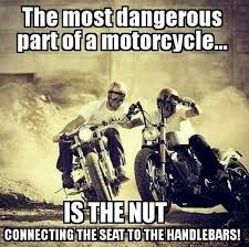 Very Important To Check This All The Time Motorcycle Humor Biker Quotes Motorcycle Memes