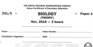 Knec Kcse 2018 Biology Paper 1 2 3 Combined With Answers Muthurwa Com Biology Revision Papers National Examination