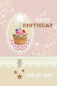 Happy Birthday Happy Birthday Cards Happy Birthday Messages Birthday Wishes Cards