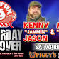 Saturday Takeover W/ Kenny"Jammin"Jason & Mario"Smokin"Diaz