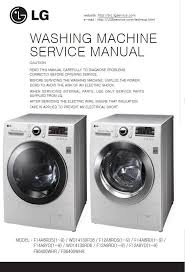 Lg front load washers exceed. Lg Washer Washing Machine Service Manuals