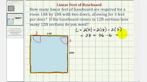 So, if your room measures 11 feet wide x 15 feet long, your total area will be 165 square feet. Ex Perimeter Application Linear Feet Of Baseboard Needed For A Room Youtube