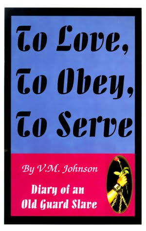 To Love, To Obey, To Serve