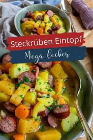 30 Minuten Steckrubeneintopf Perfekter Wintereintopf Nach Omas Rezept