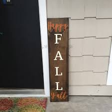 10% coupon applied at checkout save 10% with coupon. Happy Fall Y All Welcome Sign Front Porch Sign Fall Etsy