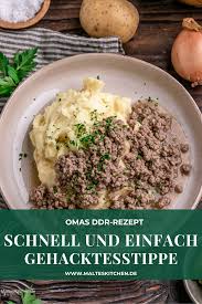 Gehacktesstippe Mit Kartoffelbrei Essen Aus Meiner Kindheit Rezept In 2021 Rezepte Rinderfilet Rezepte Gehacktesstippe