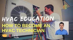 Hvac Education: How To Become An Hvac Technician - Youtube