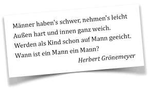 Wann ist der mann ein mann? Die 12 Gebote Erfullender Mannlichkeit Harald Berenfanger