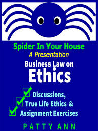 Business Law On True Life Ethics Situations In 2020 Business Law Business Management Business Classes