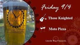 Food Truck Friday with Moto Pizza and Those Knighted