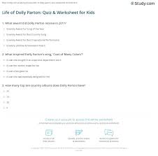 While most people know dolly parton as a singer or an actor, she is a businesswoman at her core. Life Of Dolly Parton Quiz Worksheet For Kids Study Com