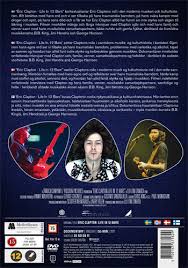 Eric clapton says he's been 'ostracized' by friends & family for covid views. Clapton Eric Life In 12 Bars Dvd Film Ginza Se