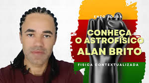 Conheça o físico Alan Alves Brito