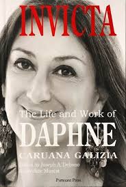 Invicta The Life and Work of Daphne Caruana Galiza by Joseph A. Debono