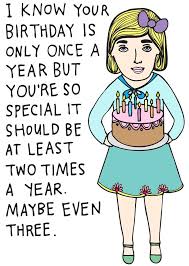 Cute Birthday Cards For Women Birthday Card I Know Your Birthday Is Only Once A Year Funny Birthday Card Cute Birthday Card Birthday Card For Woman Funny Birthday Cards It S Your Birthday Cute Birthday Cards