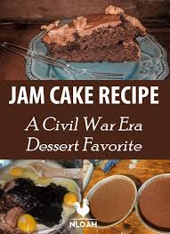 Jam Cake Recipe A Civil War Era Dessert Favorite New Life On A Homestead Homesteading Blog Recipe Jam Cake Recipe Cake Recipes Recipes