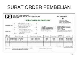 Mengetahui tata cara pencatatan formulir pesanan pelanggan. Formulir Surat Order Pembelian