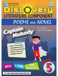 Based on the novel captain nobody written by dean pitchford that i have learnt in form 5, there are a few events that portrayed friends should support each based on the novel captain nobody written by dean pitchford that i have learned, there is a situation where one of the characters has done an. Discovery Literature Component Poems And Novel Captain Nobody Form 5