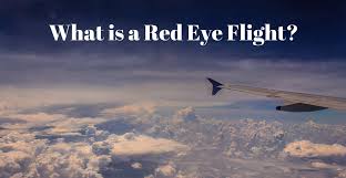 Semua genre action adventure animation biography comedy crime dance documentary drama drama korea family fantasy film semi filmapik history horror indoxxi k drama lk21 martial arts music mystery romance science fiction sport terima movie. What Is A Red Eye Flight Skyrefund