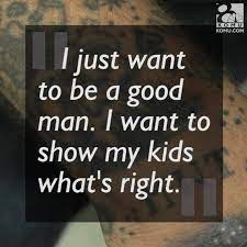 Komu 8 I Just Want To Be A Good Man I Want To Show My