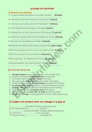 Although Though Even Though In Spite Of Despite Exercises Pdf I Hope This Worksheet Will Be Useful For Those Who Want To Do Exercise About Clauses Of Contrast Using Although However Despite I Clause Do Exercise Worksheets