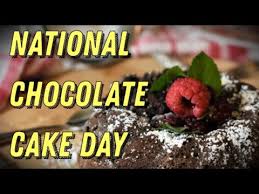 National chocolate cake day 7 chocolate cakes. National Chocolate Cake Day January 27 Activities And Why We Love Chocolate Day Youtube
