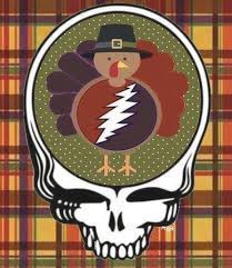 Edwards, co — thanksgiving is a time to be grateful, and this year is no exception! Grateful Thanksgiving Grateful Dead Poster Grateful Dead Pin Grateful