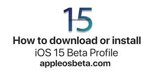 Ios 15 Beta Profile Download Appleos Beta Download