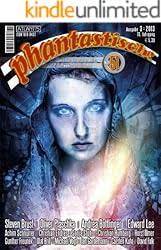 Amazon.com: phantastisch! Ausgabe 52 (4/2013) (German Edition) eBook :  Jänchen, Heidrun, Keene, Brian, Endres, Christian, Schnurrer, Achim,  Illmer, Horst, Puschmann, Günter, Bollhöfener, Klaus: Kindle Store