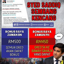 Ia sebenarnya akan memberikan tonik dan semangat untuk memberikan yang terbaik daripada segi servis yang diberikan mereka. Syed Saddiq Syed Abdul Rahman Sembang Barisan Nasional Facebook