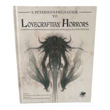 Call Of Cthulhu 7th Edition S Petersens Field Guide To Lovecraftian Horrors