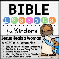 Sacrament anointing sick coloring page the 7 sacraments. Jesus Heals A Sick Woman Bible Lesson For Kinders Ages 5 6 Tpt