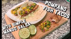 Check spelling or type a new query. Pompano Catch And Cook Super Simple Fish Taco And Home Made Salsa Recipe Youtube