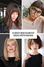 We couldn't find anything for bob hairstyles with fringe and glasses. 15 Edgy Bob Haircut Ideas With Bangs Styleoholic